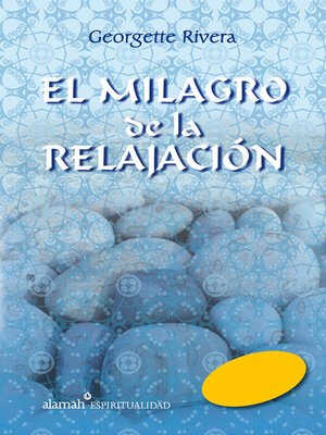 cover image of El milagro de la relajación
